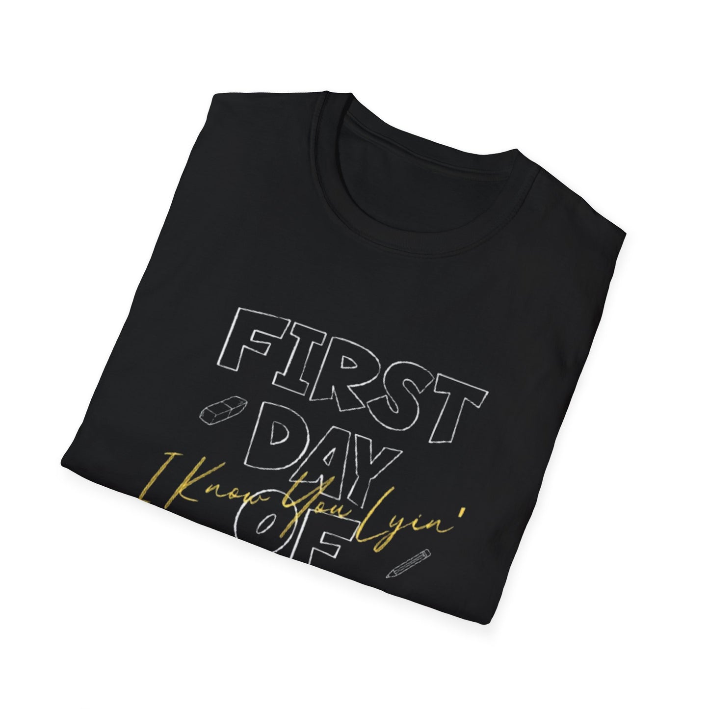 First Day of School Unisex Softstyle T-Shirt, Back to School Shirt, Kids' School Tee, Fun Classroom Outfit, Teacher Gift Idea