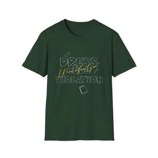 Dress Code Violation Unisex T-Shirt, Funny Teacher Shirt, Casual Wear, Gift for Educators, School Event Apparel, Humor Tee, Back to School