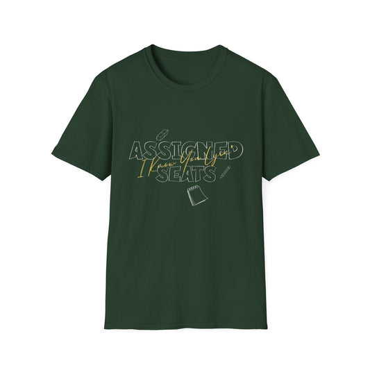 Assigned Seats Unisex Softstyle T-Shirt - Perfect for Students, Classroom Humor, Back to School, Teachers' Gifts, Casual Wear